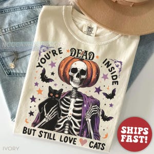 Comfort Colors Dead Inside But Love Cats Shirt, Funny Skeleton Halloween Tee, Black Cat Spooky Shirt, Goth Cat Lover Gift
