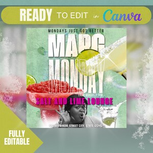 May include: A colorful graphic design for a "Marg Monday" event at a Salt and Lime Lounge. The design features a margarita glass, limes, and the text "Mondays Just Got Better".