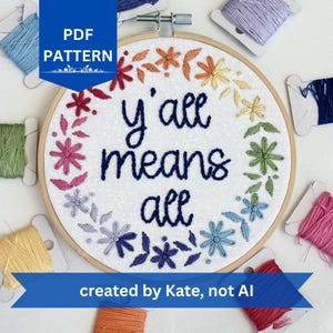 Pride Hand Embroidery Pattern: Y’all Means All, Rainbow Floral Wreath (PDF Digital Download)