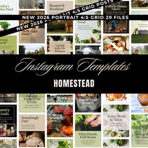May include: A collection of Instagram templates with a homestead theme. The templates feature various topics, including gardening, cooking, and daily life. The text includes "Instagram Templates" and "HOMESTEAD."