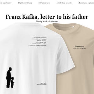 Franz Kafka, carta a su padre - Camiseta unisex orgánica, camiseta de Kafka, camiseta padre-hijo, camiseta filosofía, regalo padre, camiseta familia