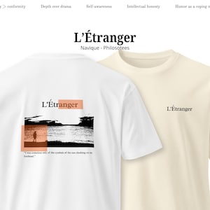L&#39;Étranger - The stranger - Unisex premium t-shirt, Alber Camus T-shirt, Absurdist Tee, Philosophy T-shirt, Minimalist tee