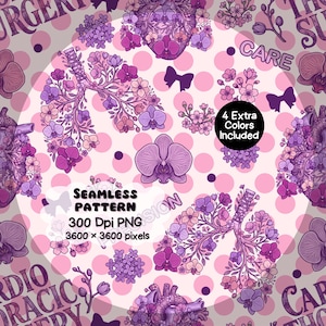 May include: A seamless digital pattern featuring anatomical hearts and lungs intertwined with purple and pink orchids and cherry blossoms on a polka dot background. Text includes "SEAMLESS PATTERN 300 Dpi PNG 3600 x 3600 pixels" and "4 Extra Colors Included".