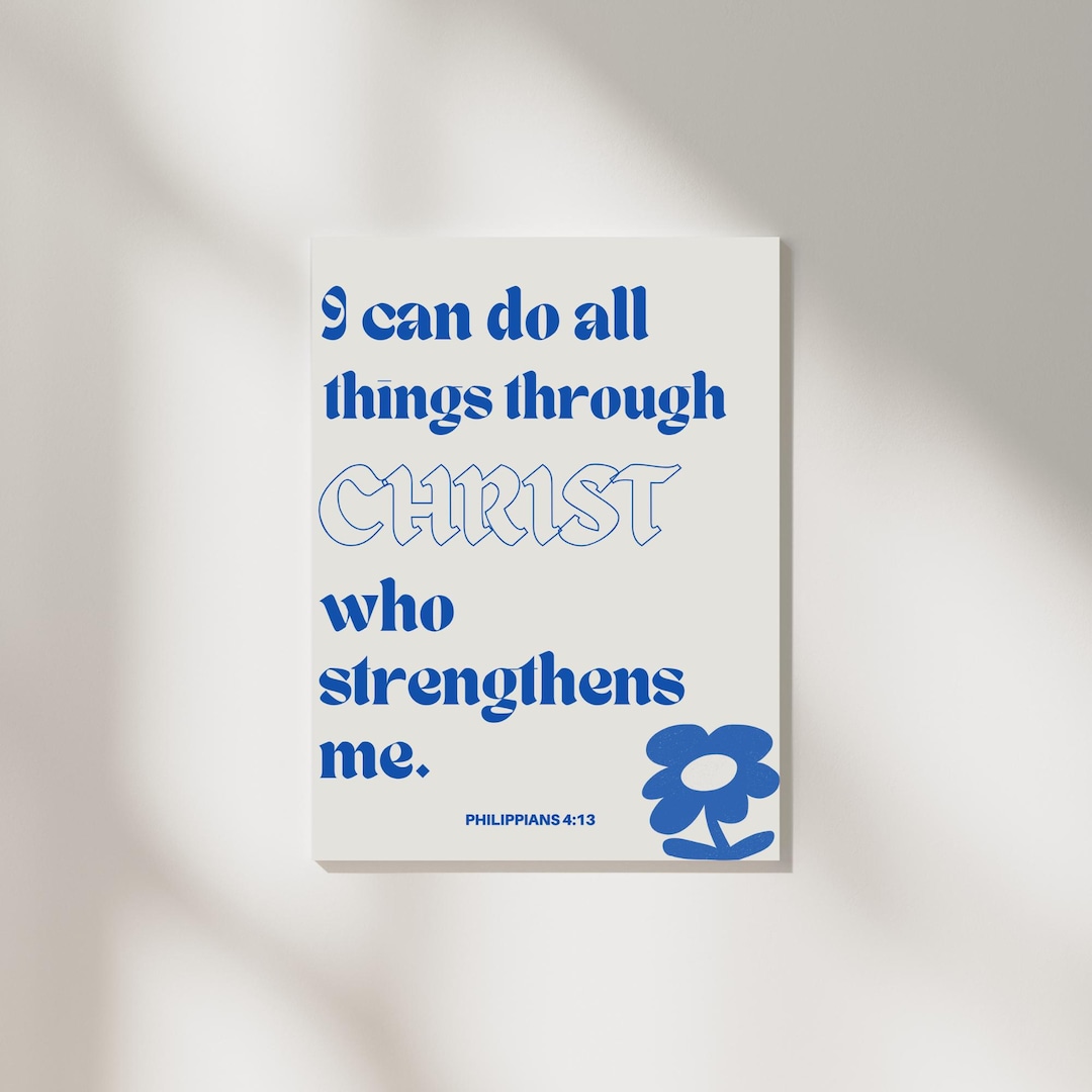 Philippians 4:13 Print, Faith Art, Bible Verse Decor, Digital Download ...