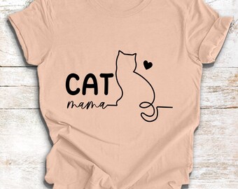 Cat Mama T-Shirt, Gift For Mom, Mother Shirt, Mother&#39;s Day Shirt, Mothers Day Gift, Gift For Her, Mother’s Day Gift For Cat Lovers