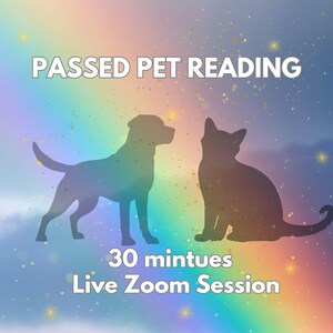 Passed Pet Reading: Channeled Messages from Deceased Pets