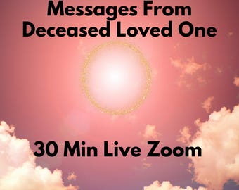 Message From Deceased Loved One, Psychic Mediumship Reading
