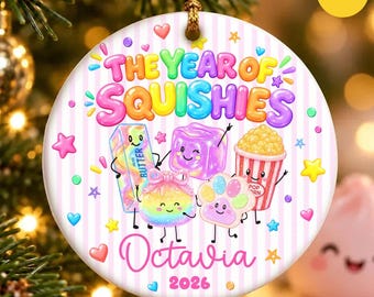 2026 Personalized Custom Name Year of Squishies Ornament Digital File, Funny Kids Christmas Ornament Png, Squishy Hunting Keepsake Png