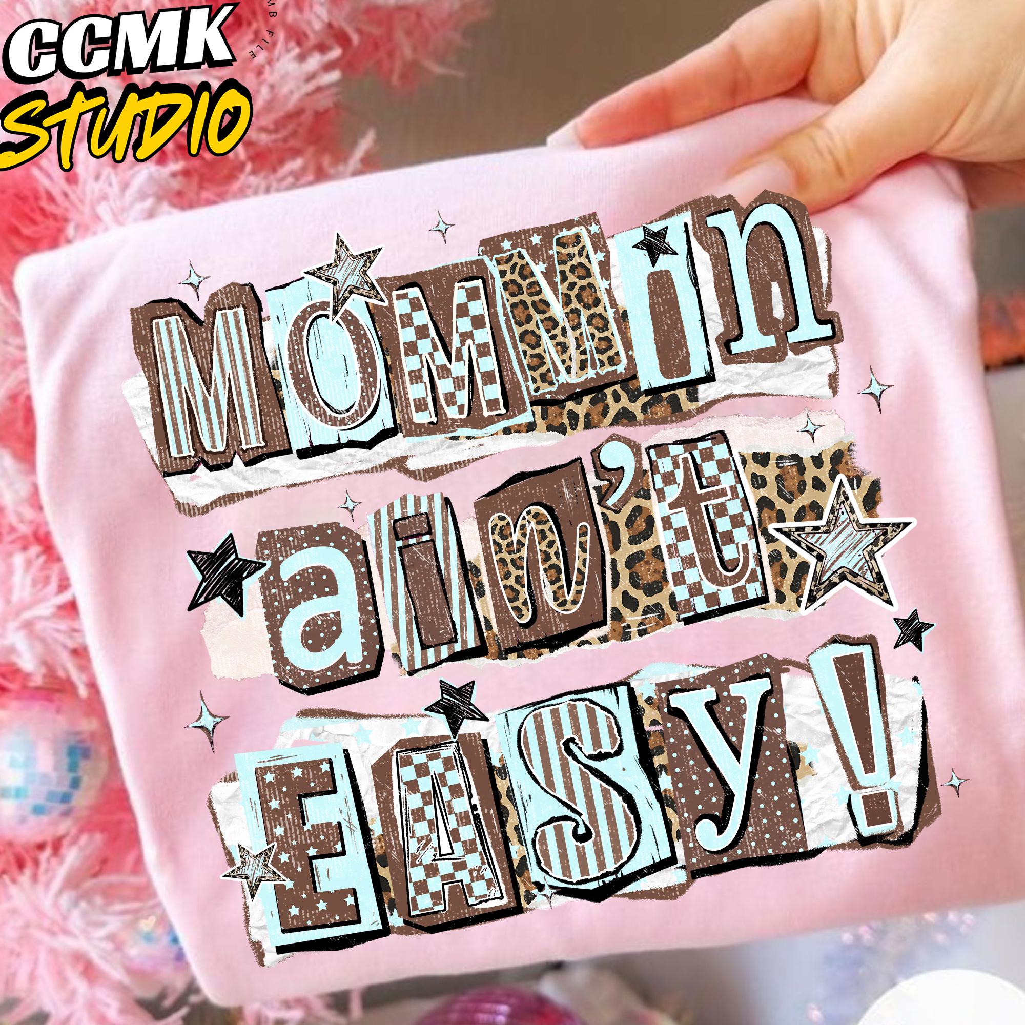 Mommin' Ain't Easy PNG, Trendy Mom Png, Christian Mama Png, Preppy Mama ...