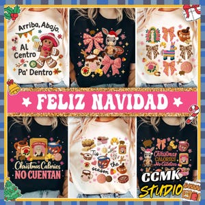 May include: A collection of six t-shirts with Christmas-themed designs. The shirts feature various graphics, including gingerbread men, bunnies, bows, and text in Spanish and English. The text includes "Feliz Navidad" and "Christmas Calories No Cuentan."