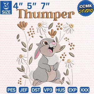 May include: An embroidered design of Thumper the rabbit, with flowers and leaves. The design includes the word "Thumper" and size options of 10 cm, 13 cm, and 18 cm. The background is pink.