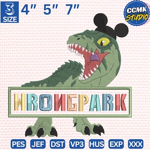 May include: An embroidered design of a green dinosaur wearing a black Mickey Mouse hat, with the text "WRONG PARK" in colourful letters. The design is available in various sizes: 7.6 cm, 10.2 cm, 12.7 cm, and 17.8 cm and includes file formats like PES, JEF, and DST.