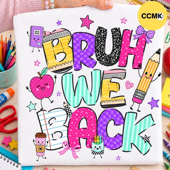Bruh we back PNG, Back to school, Teacher, Checkered Coquette Back to School png, First Day School Png, Teacher Doodle