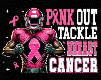 Pink Out Tackle Breast Cancer Png, Breast Cancer Football Pink Out Png, Sport Breast Cancer Png, Pink Ribbon Png, Sport Pink Out Design