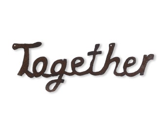 Metal Sign Together Wall Steel Word Sign