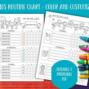Pode incluir: Duas tabelas de rotina infantis imprimíveis com o texto "Kids Routine Chart - Color and Customize". As tabelas incluem seções para atividades matinais, vespertinas e noturnas, com caixas de seleção para cada dia da semana. As tabelas são editáveis e imprimíveis.