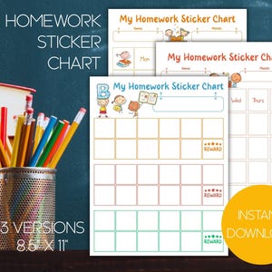 May include: Three homework sticker charts are shown, each with a unique design. The charts measure 21.59 cm x 27.94 cm and have spaces for stickers, with the text "My Homework Sticker Chart" at the top. The image also includes pencils, an apple, and the words "Instant Download."