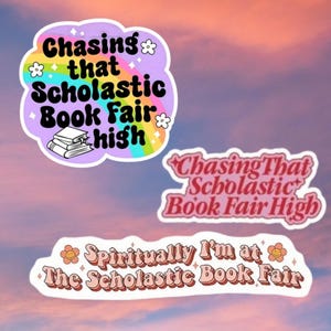 Chasing that Scholastic Book Fair High sticker | book stickers | nostalgia stickers for Kindle | bookish gift | booktok laptop stickers