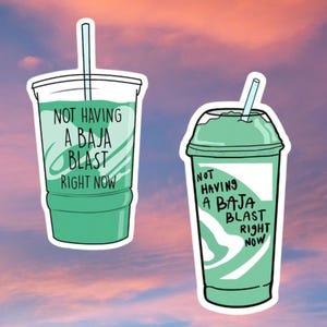 Pegatina "No estoy teniendo una explosión de Baja ahora mismo" / Pegatina de meme / Taco Bell Baja Blast / Mountain Dew / Pegatina divertida para parachoques de computadora portátil / Resistente a la intemperie