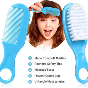 May include: A baby grooming set featuring a blue comb, a brush with white bristles, and a happy child. The comb and brush are blue with rounded handles. The text on the image says: Made from Soft Bristles, Rounded Safety Tips, Massage Scalp, Prevent Cradle Cap, and Untangle Most tangles.