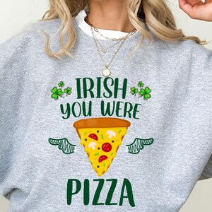 面白いアイルランドのピザ愛好家スウェットシャツ - セントパトリックスデーTシャツ