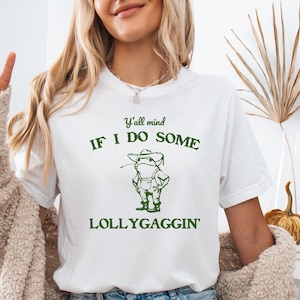 Retro Frog Graphic Tee: Y&#39;all Mind If I Do Some Lollygagging