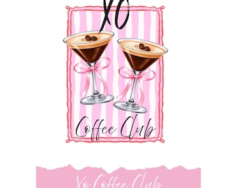 Xo Coffee Club / Diseño de camiseta rosa / Moda rosa / Coqueta rosa / Amante del café / Espresso Martini / Pegatina digital / Archivo de clipart individual