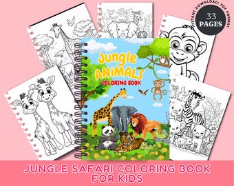 Jungle Animals Coloring Book for Kids Printable Activity Pages With Safari and Wild Animals