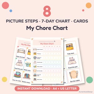 Peut inclure: Un ensemble de tableaux de tâches imprimables avec 8 étapes illustrées, une grille de suivi sur 7 jours et des cartes. Les documents portent le texte 'My Chore Chart' et des illustrations de tâches quotidiennes comme faire le lit.