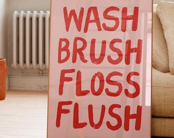 Ästhetisches Badezimmer-Dekor, Badezimmer Wand-Kunst-Druck, Badezimmer Zitat Poster Preppy, Badezimmer Wand-Dekor-Druck, Waschen Bürste Zahnseide Flush Wand Kunst