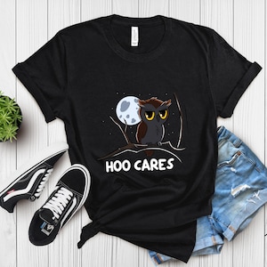 Night Owl Shirt, Cute Owl on Branch with &quot;Hoo Cares&quot; Text, Casual Wear for Animal Lovers, Funny Gift for Friends and Family, Bird Lover