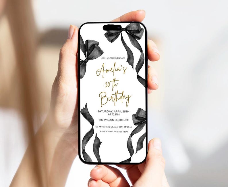 May include: A black and white birthday invitation with gold text. The invitation features a black ribbon bow and the text "Join us to celebrate Amelia's 30th Birthday". The invitation also includes the date, time, and location of the party.