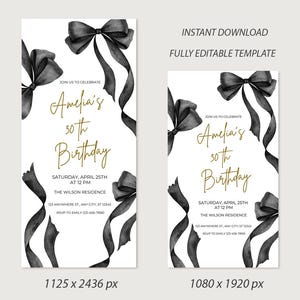 May include: Editable template for a 30th birthday party invitation. The invitation features a black and white watercolor illustration of bows and ribbons with gold text that reads "Join us to celebrate Amelia's 30th Birthday".