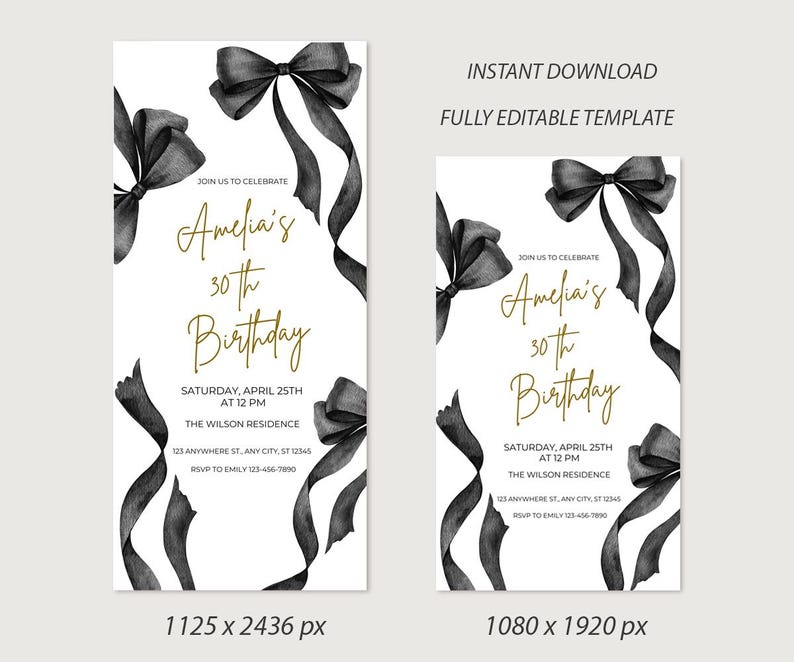May include: Editable template for a 30th birthday party invitation. The invitation features a black and white watercolor illustration of bows and ribbons with gold text that reads "Join us to celebrate Amelia's 30th Birthday".