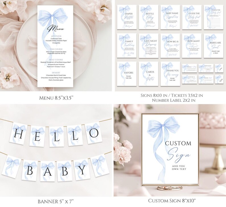 May include: A set of printable baby shower decorations featuring a blue watercolor bow theme. The set includes a menu, banner, signs, tickets, and a custom sign. The menu is 8.5 inches by 3.5 inches, the banner is 5 inches by 7 inches, the signs are 8 inches by 10 inches, the tickets are 3.5 inches by 2 inches, and the custom sign is 8 inches by 10 inches.