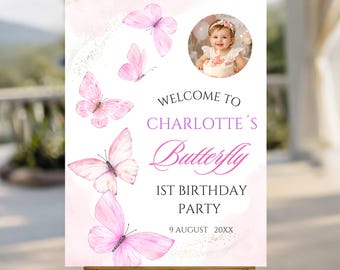 Butterfly 1st Birthday Welcome Photo Poster Watercolor Pink Butterfly Welcome Party Sign Printable Canva Template Digital Download