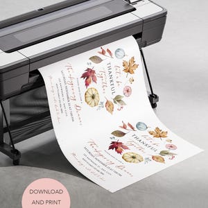 May include: A large format printer printing a Thanksgiving dinner invitation. The invitation features watercolor illustrations of pumpkins, leaves, and the text "Let us be thankful together." A pink circle at the bottom says "Download and print your design."