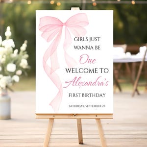 Pink Bow 1st Birthday Welcome Sign Girls Just Wanna Be One Custom Sign Watercolor Coquette Bow Birthday Poster Printable Sign Canva Template