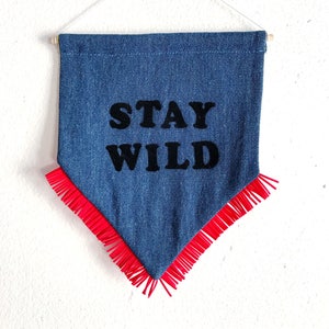 Stay Wild Banner