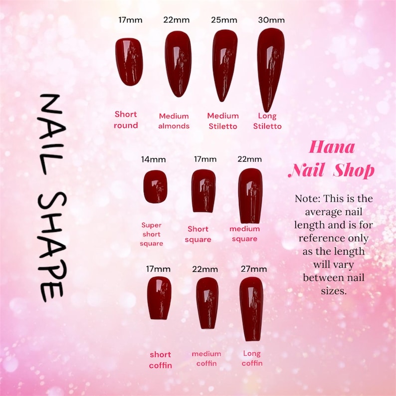 May include: A chart displaying various nail shapes, including short round, medium almond, stiletto, and coffin styles. Each nail is a deep red color, with measurements in millimeters. The text "Hana Nail Shop" is also visible.