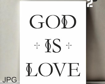 God Is Love Printable Wall Art: Minimalist Christian Decor (Digital Download)