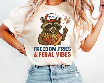 Freedom, Fries & Feral Vibes png, Funny Raccoon Shirt PNG, Funny USA png, Trendy 4th Of July png, Merica png, Feral PNG, Raccoon png