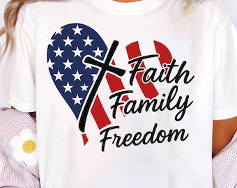 Fe, Familia, Libertad, SVG PNG, Corazón Cristiano Patriótico 4 de Julio, SVG, Cuatro de Julio, Día de la Independencia, Dios bendiga a Estados Unidos