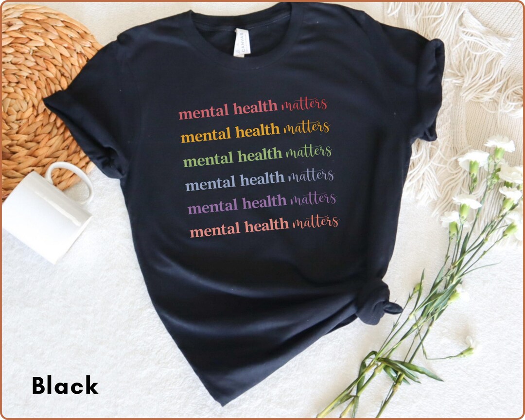 Mental Health Matters Shirt Colorful Affirmation Tee Mental Health ...