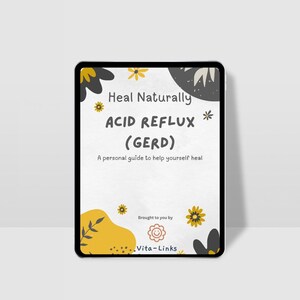 Acid Reflux - Heal Naturally | Fun and Friendly Guide to Gut Health, Heartburn Relief & Holistic Healing
