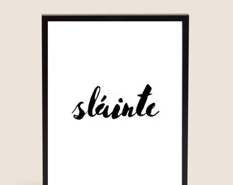 Sláinte Irish print (Digital)