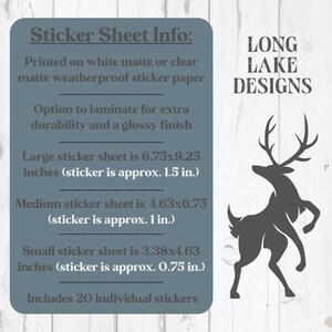 May include: A rectangular blue informational sign for Long Lake Designs featuring a dark grey deer silhouette. The text details sticker sheet sizes in inches, including 6.75x9.25, 4.63x6.75, and 3.38x4.63, noting individual sticker sizes of 1.5, 1, and 0.75 inches.