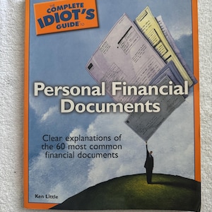 La guía completa para idiotas sobre documentos financieros personales
