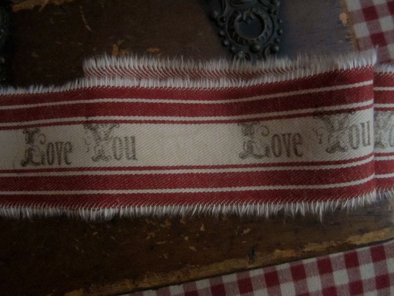 Hand Stamped Tea Dyed Red Ticking Tattered Valentine Ribbon Love You image 1