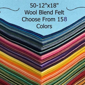Wool Felt 12"x18" 50 sheets - Wool Blend Felt - Choose Your Own Colors Active